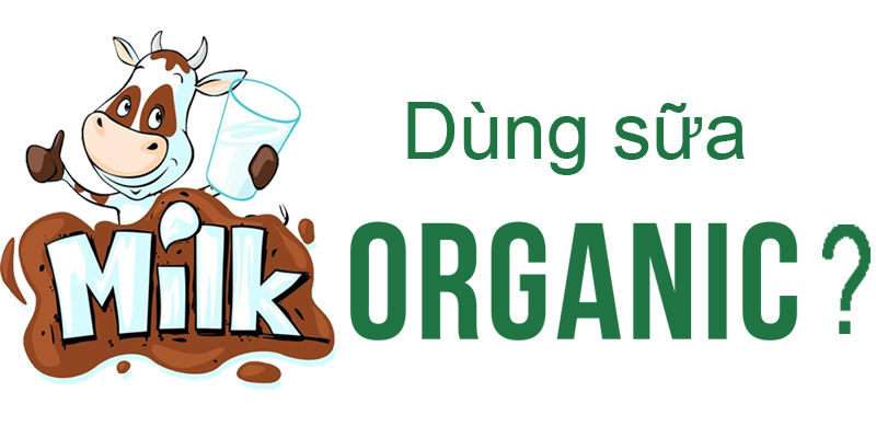 Sữa tươi organic